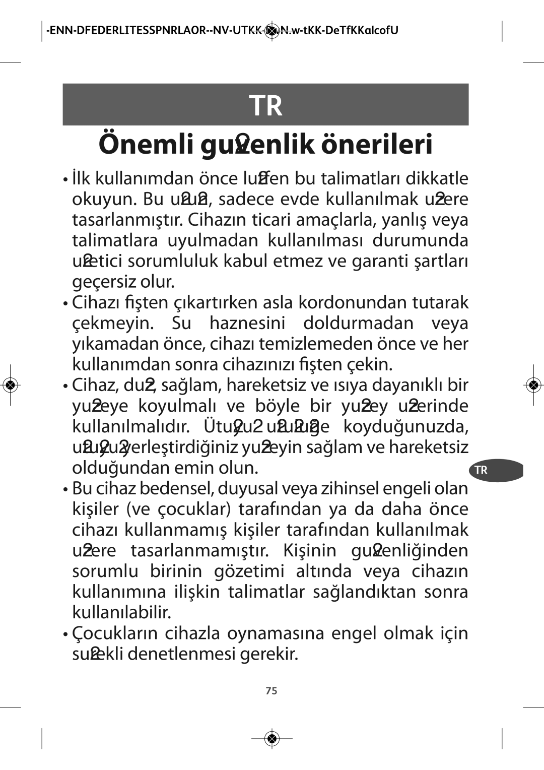 Tefal FV4880D0 manual Önemli guvenlik̈ önerileri, İlk kullanımdan önce lutfen̈ bu talimatları dikkatle NL, Geçersiz olur 