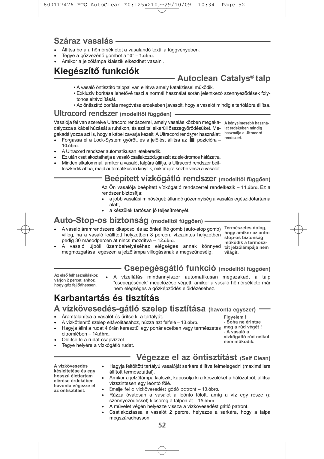 Tefal FV5276Q0, FV5276L0, FV5276E0 manual Kiegészítő funkciók, Karbantartás és tisztítás 