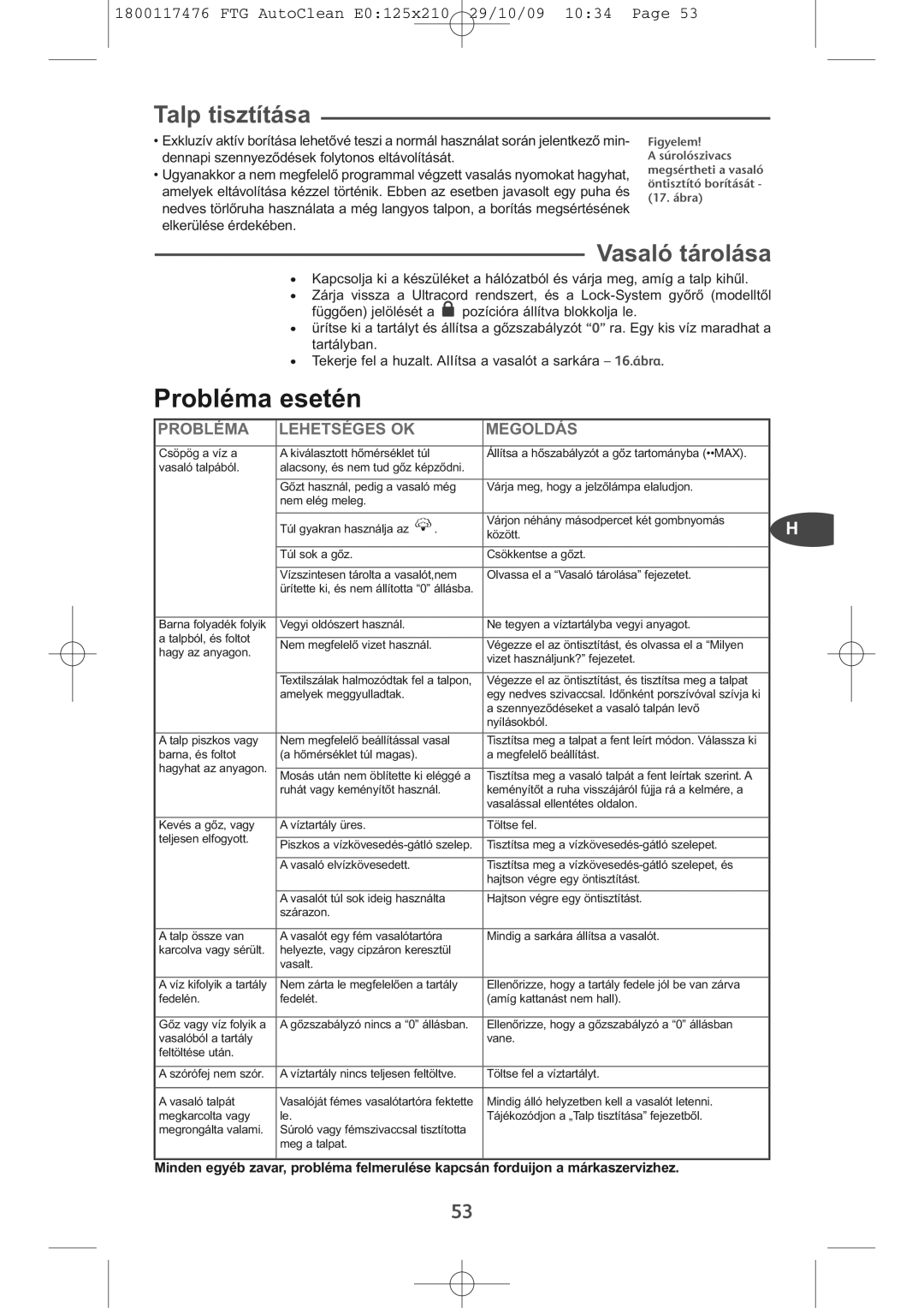 Tefal FV5276L0, FV5276E0, FV5276Q0 manual Probléma esetén, Talp tisztítása, Vasaló tárolása, Probléma Lehetséges OK Megoldás 