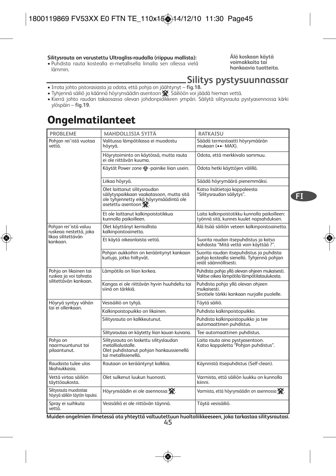 Tefal FV5331G1 manual Ongelmatilanteet, Silitys pystysuunnassar, 1800119869 FV53XX E0 FTN TE110X154 14/12/10 1130 PAGE45 