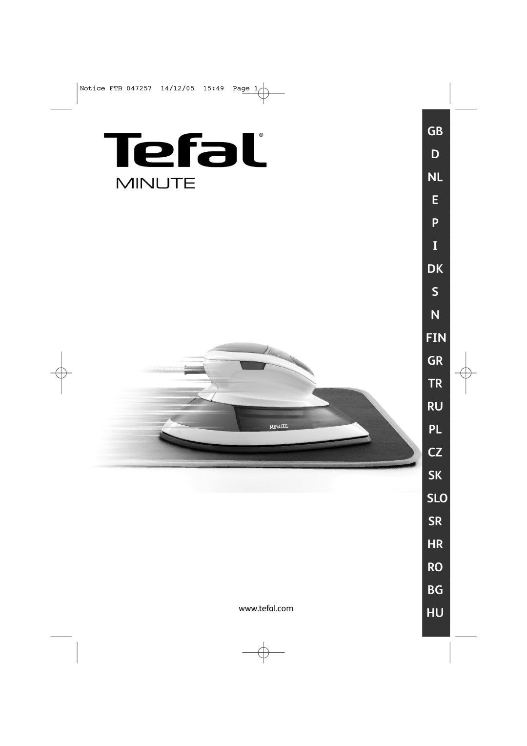 Tefal FV6050G0, FV6050E5, FV6050Z0, FV6050E0, FV6050D0, FV6050C0, FV6050C5 manual Minute 