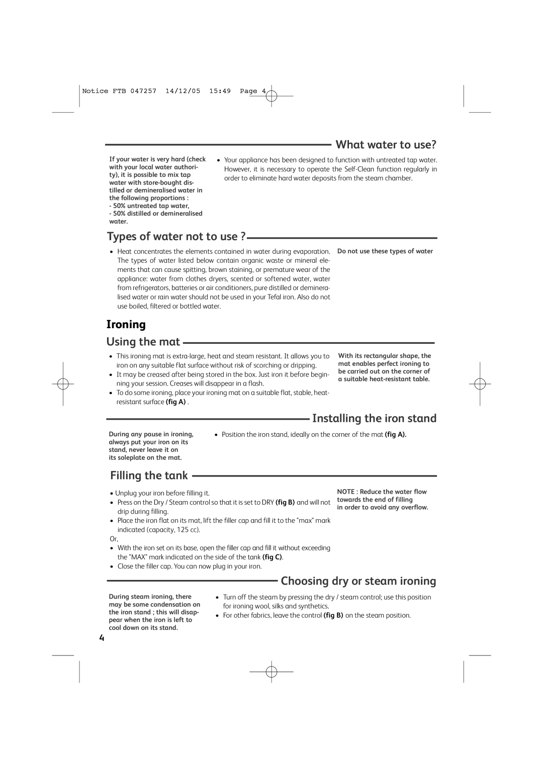 Tefal FV6050D0 What water to use?, Types of water not to use ?, Using the mat, Installing the iron stand, Filling the tank 