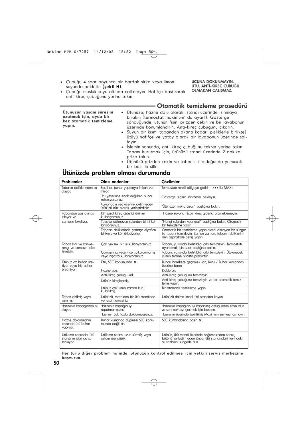 Tefal FV6050G0, FV6050E5, FV6050Z0, FV6050E0 manual Otomatik temizleme prosedürü, Ütünüzde problem olmas, Hangi sulardan kaç 