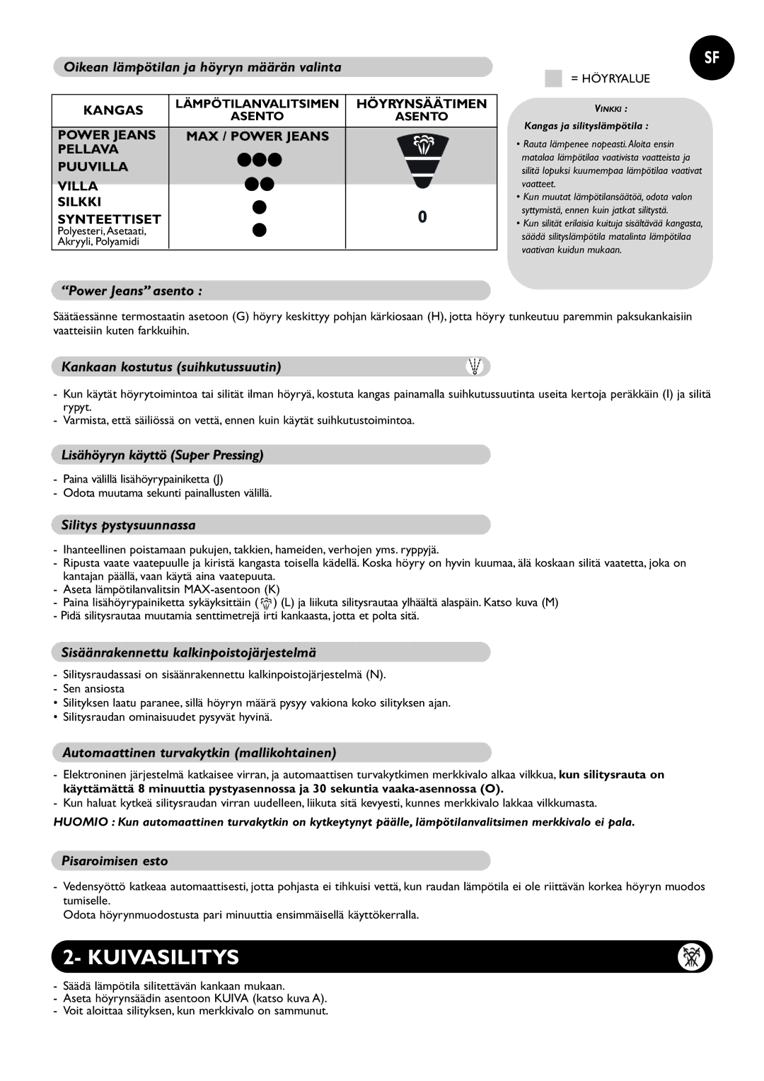 Tefal FV8110G0, FV8110D0, FV8110C0, FV8110E0, FV8110L0, FV8110E1 manual Kuivasilitys 