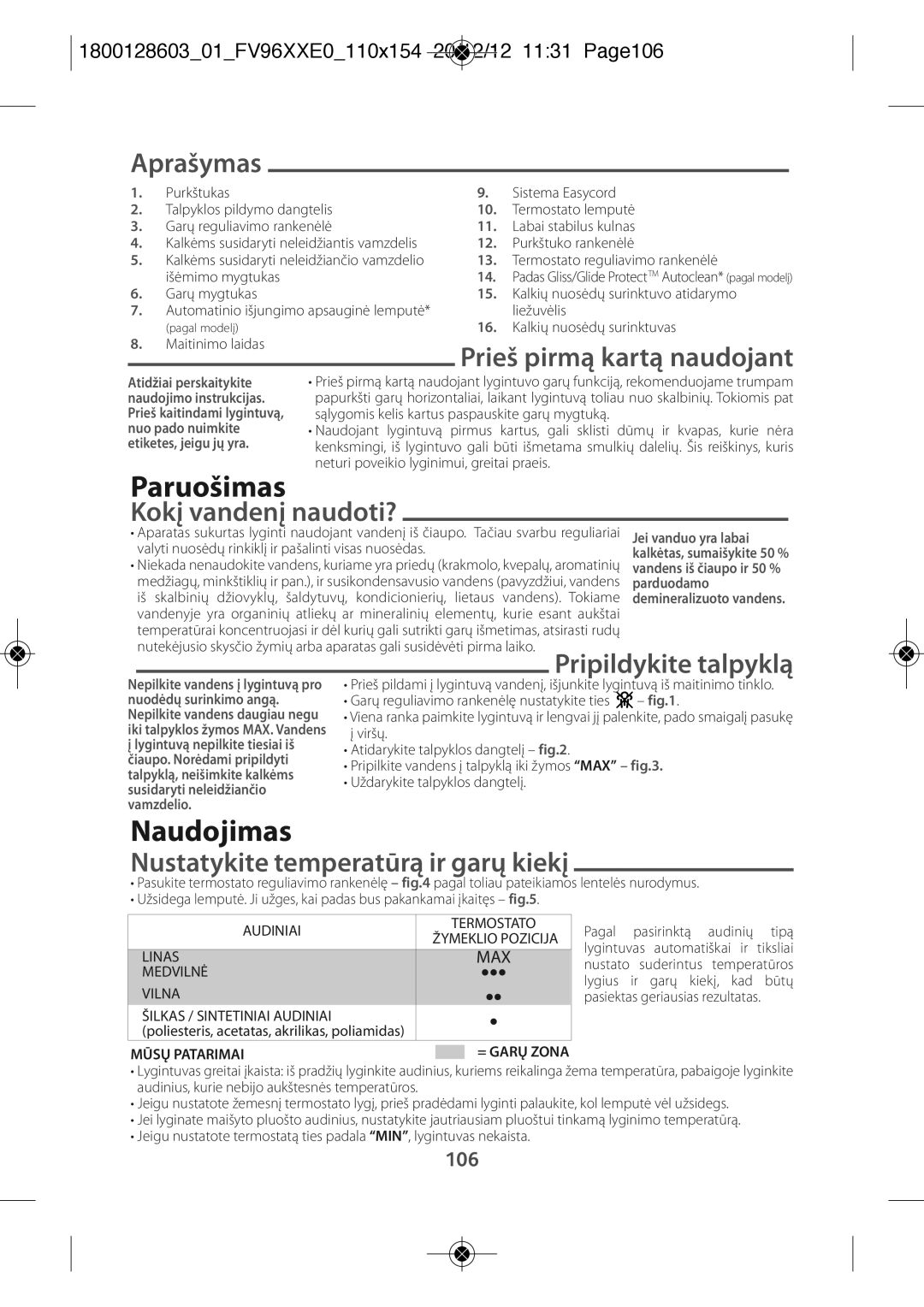 Tefal FV9640E0 manual Naudojimas, Aprašymas, Nustatykite temperatūrą ir garų kiekį, Prieš pirmą kartą naudojant 