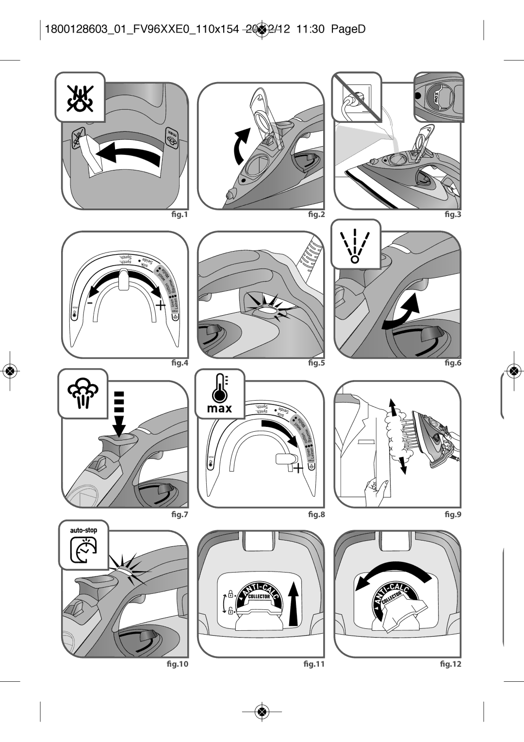 Tefal FV9640E0 manual 180012860301FV96XXE0110X154 20/12/12 1130 Paged, ﬁg.1 ﬁg.2, ﬁg.4 ﬁg.5, ﬁg.7 ﬁg.8, ﬁg.10 ﬁg.11 