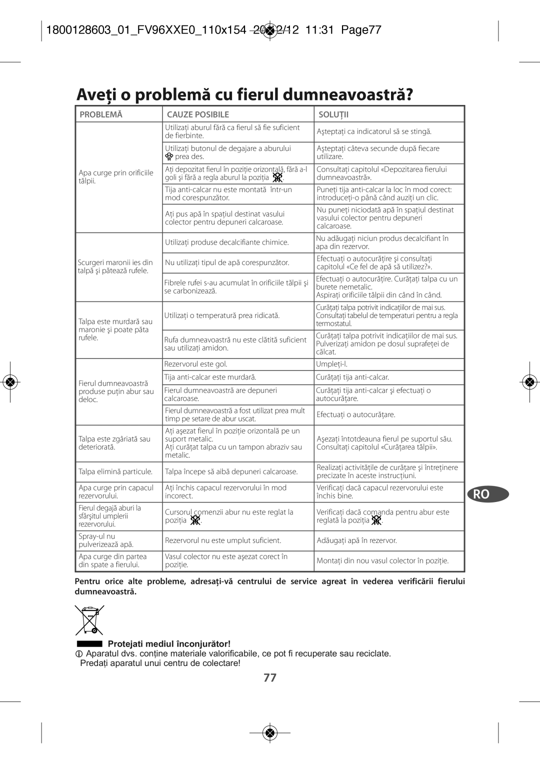 Tefal FV9640E0 manual Aveţi o problemă cu fierul dumneavoastră?, 180012860301FV96XXE0110X154 20/12/12 1131 PAGE77 