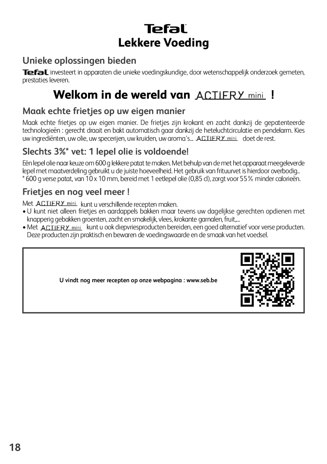 Tefal FZ200015, FZ200016, FZ200040, FZ200067, FZ200020 manual Lekkere Voeding, Welkom in de wereld van 