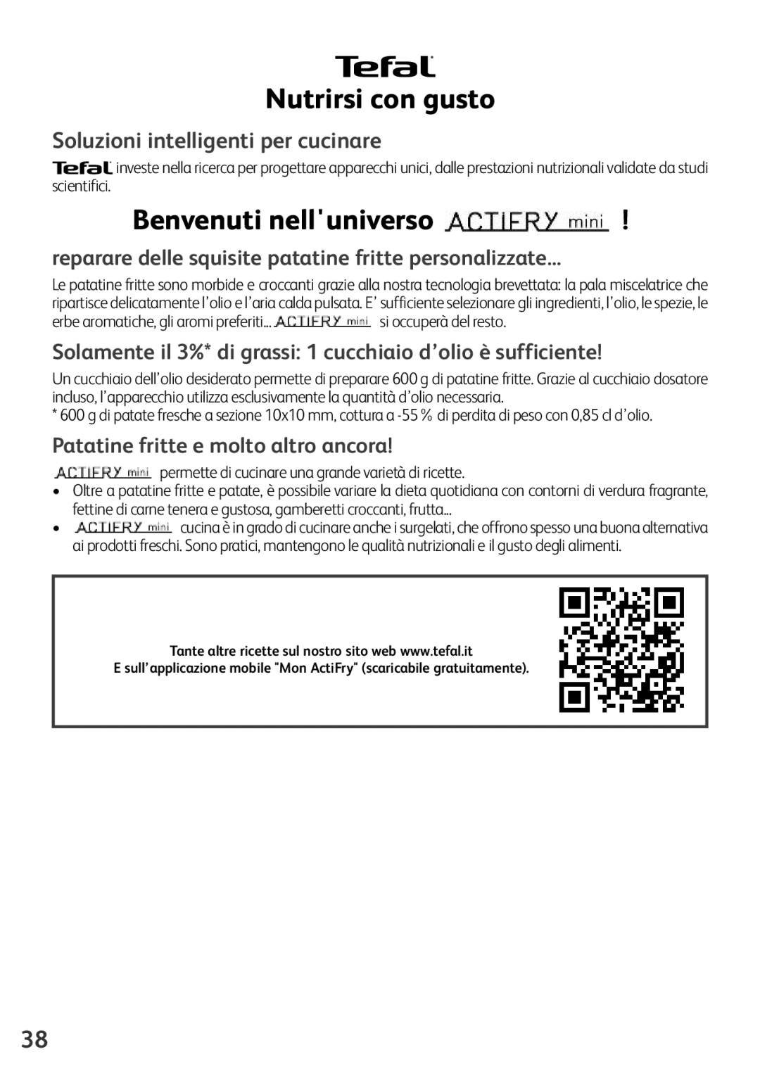 Tefal FZ200015, FZ200016, FZ200040, FZ200067, FZ200020 manual Nutrirsi con gusto, Benvenuti nelluniverso 