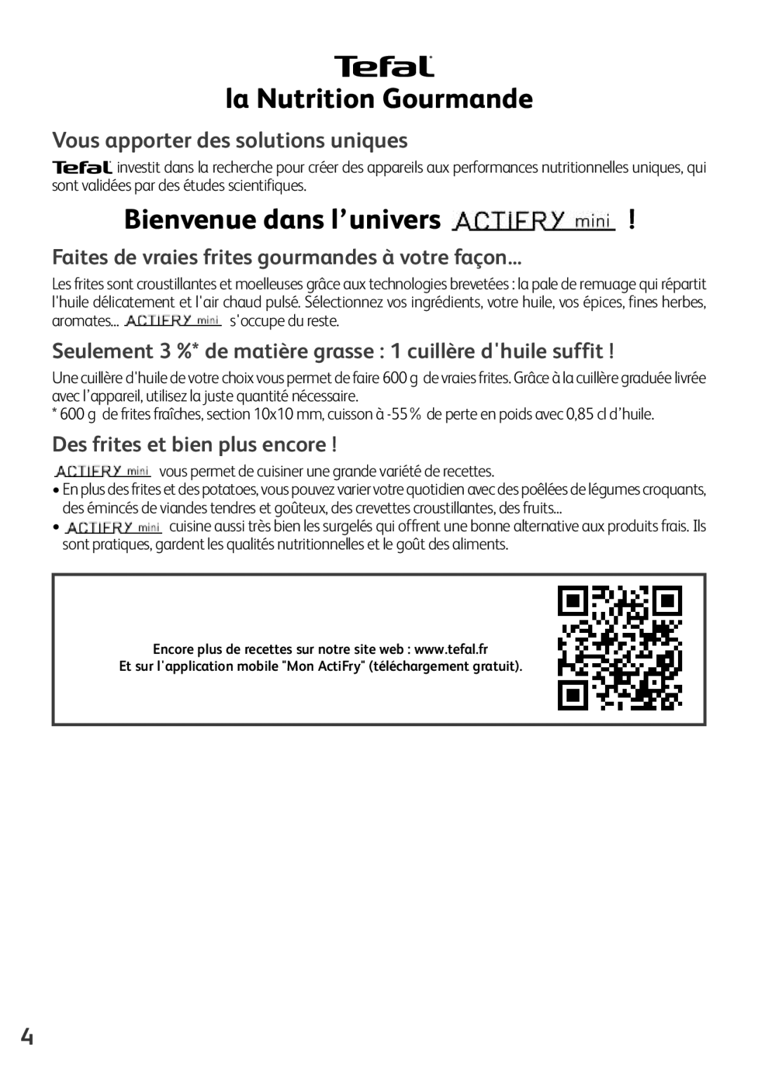 Tefal FZ200020, FZ200016, FZ200040, FZ200067, FZ200015 manual La Nutrition Gourmande, Bienvenue dans l’univers 