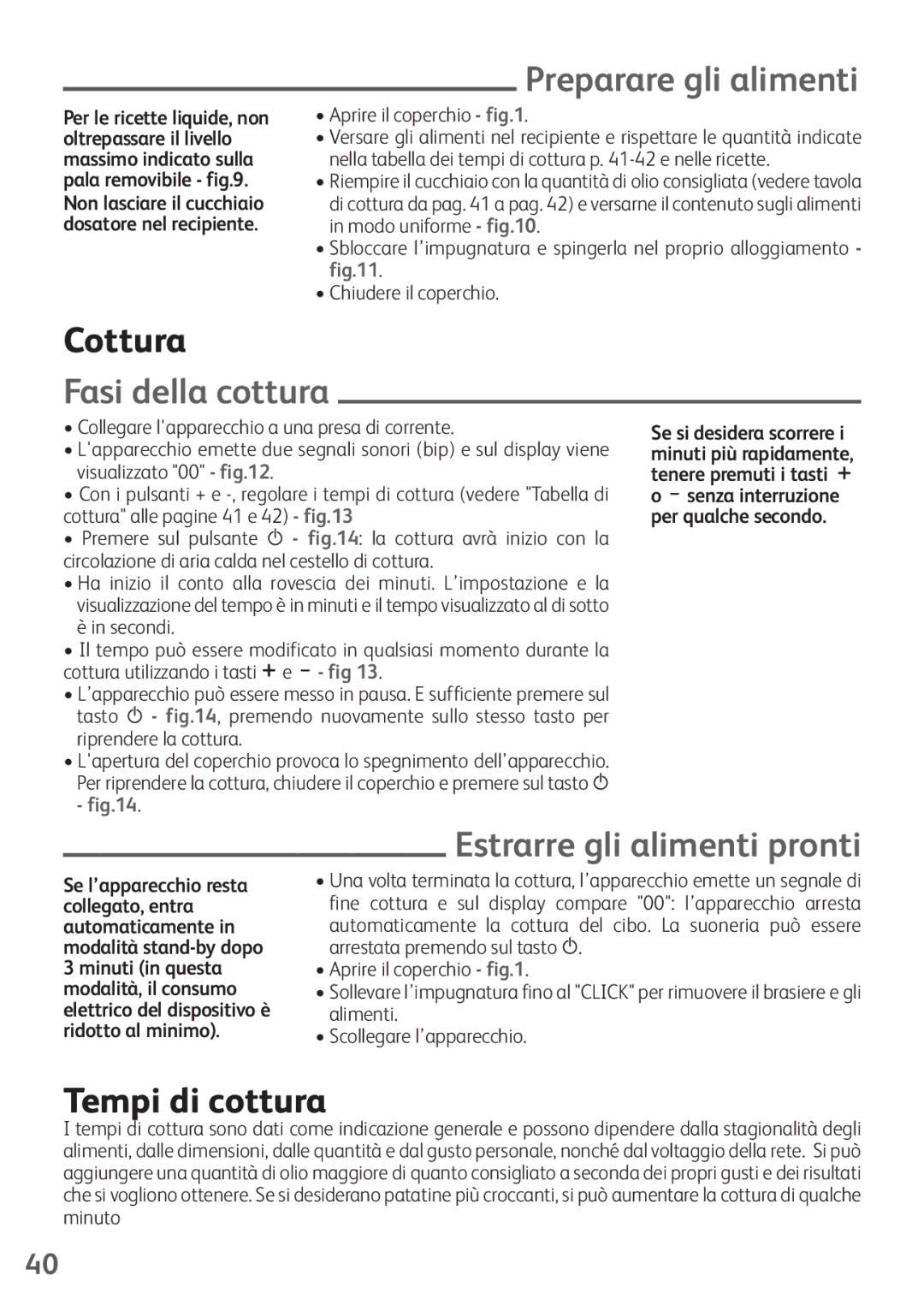 Tefal FZ200016 manual Preparare gli alimenti, Cottura, Fasi della cottura, Estrarre gli alimenti pronti, Tempi di cottura 