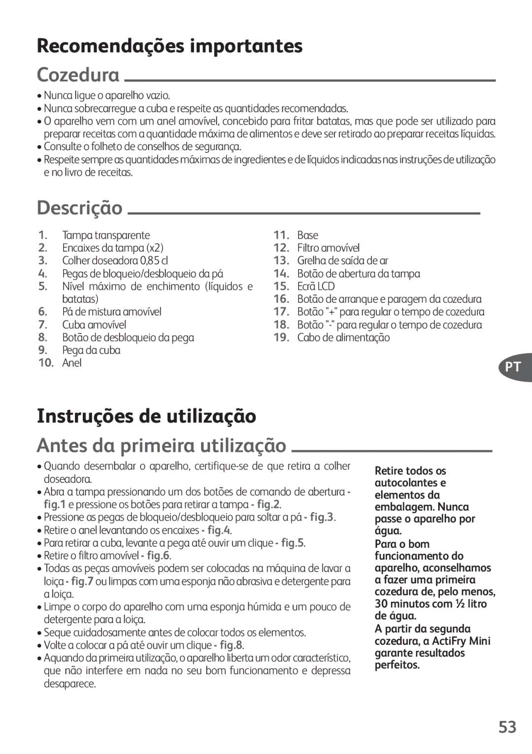 Tefal FZ200015 Recomendações importantes, Cozedura, Descrição, Instruções de utilização, Antes da primeira utilização 