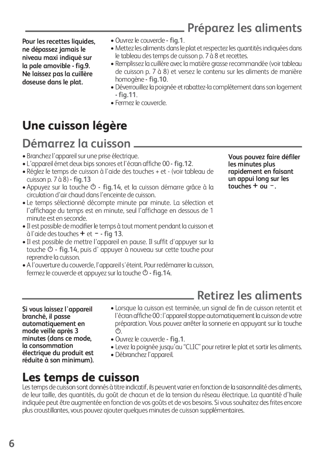 Tefal FZ200040 Préparez les aliments, Une cuisson légère, Démarrez la cuisson, Retirez les aliments, Les temps de cuisson 