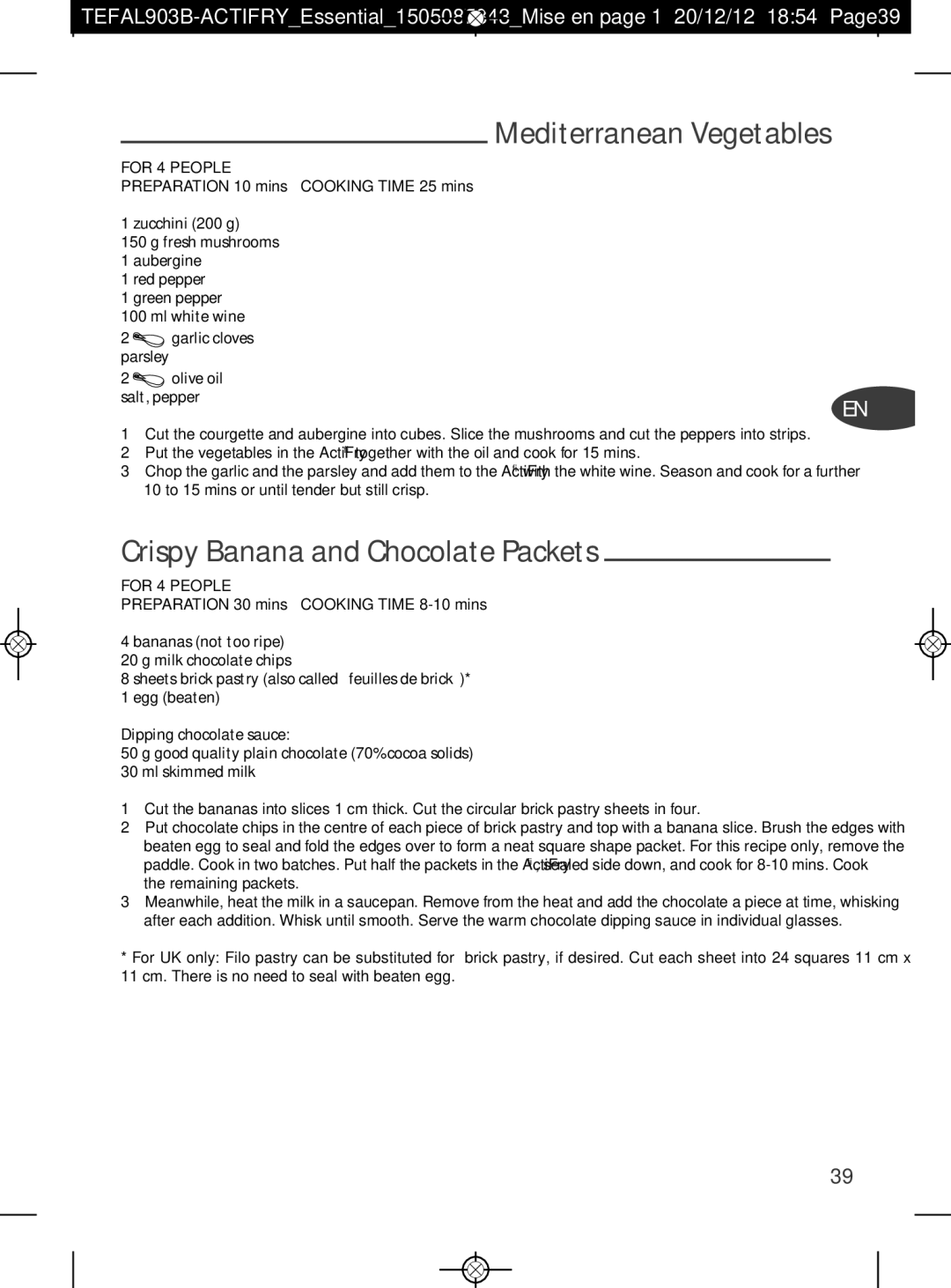 Tefal FZ300030, FZ300011, FZ300010, FZ300040, FZ300025 manual Mediterranean Vegetables DE, Crispy Banana and Chocolate Packets 