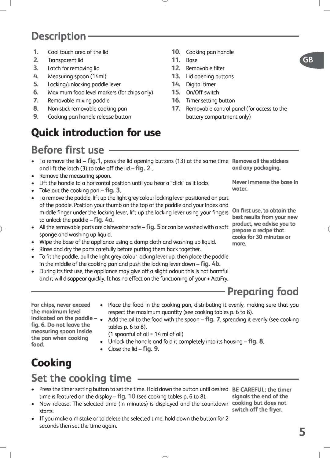 Tefal FZ700236 Description, Quick introduction for use, Before first use, Preparing food, Cooking, Set the cooking time 