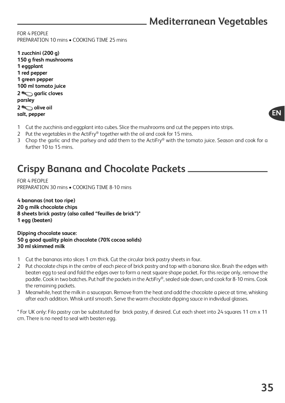Tefal FZ701028 Mediterranean Vegetables, Crispy Banana and Chocolate Packets, Preparation 10 mins Cooking Time 25 mins 