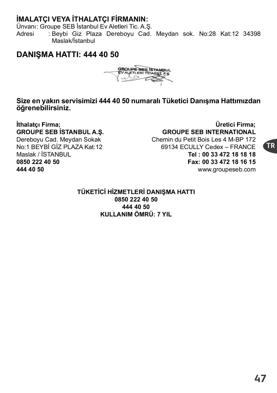 Tefal FZ706228, FZ706212, FZ706227, FZ706260, FZ706225 manual Danişma Hatti 444 40 