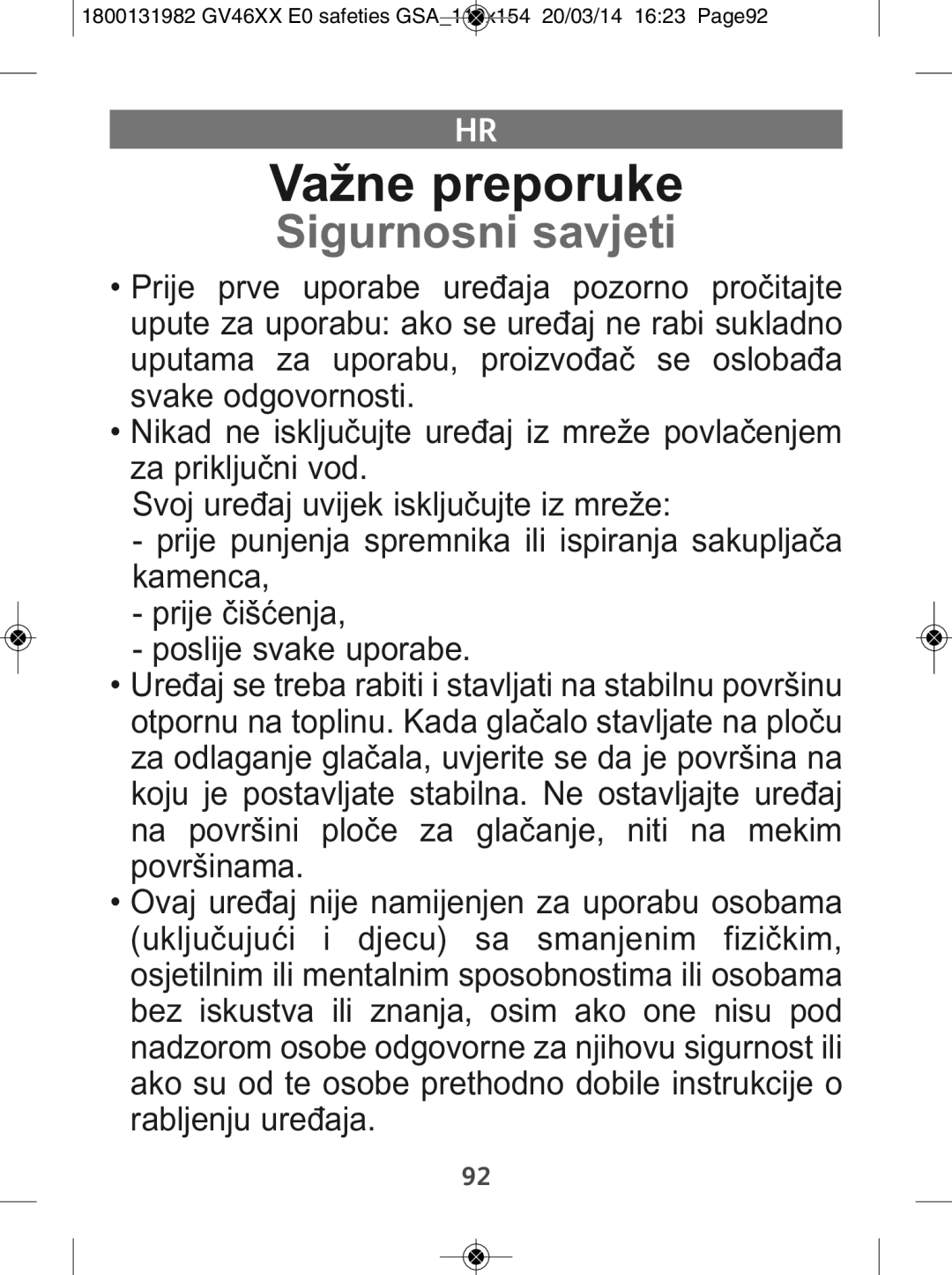 Tefal GV4630E0 manual Važne preporuke, Sigurnosni savjeti 