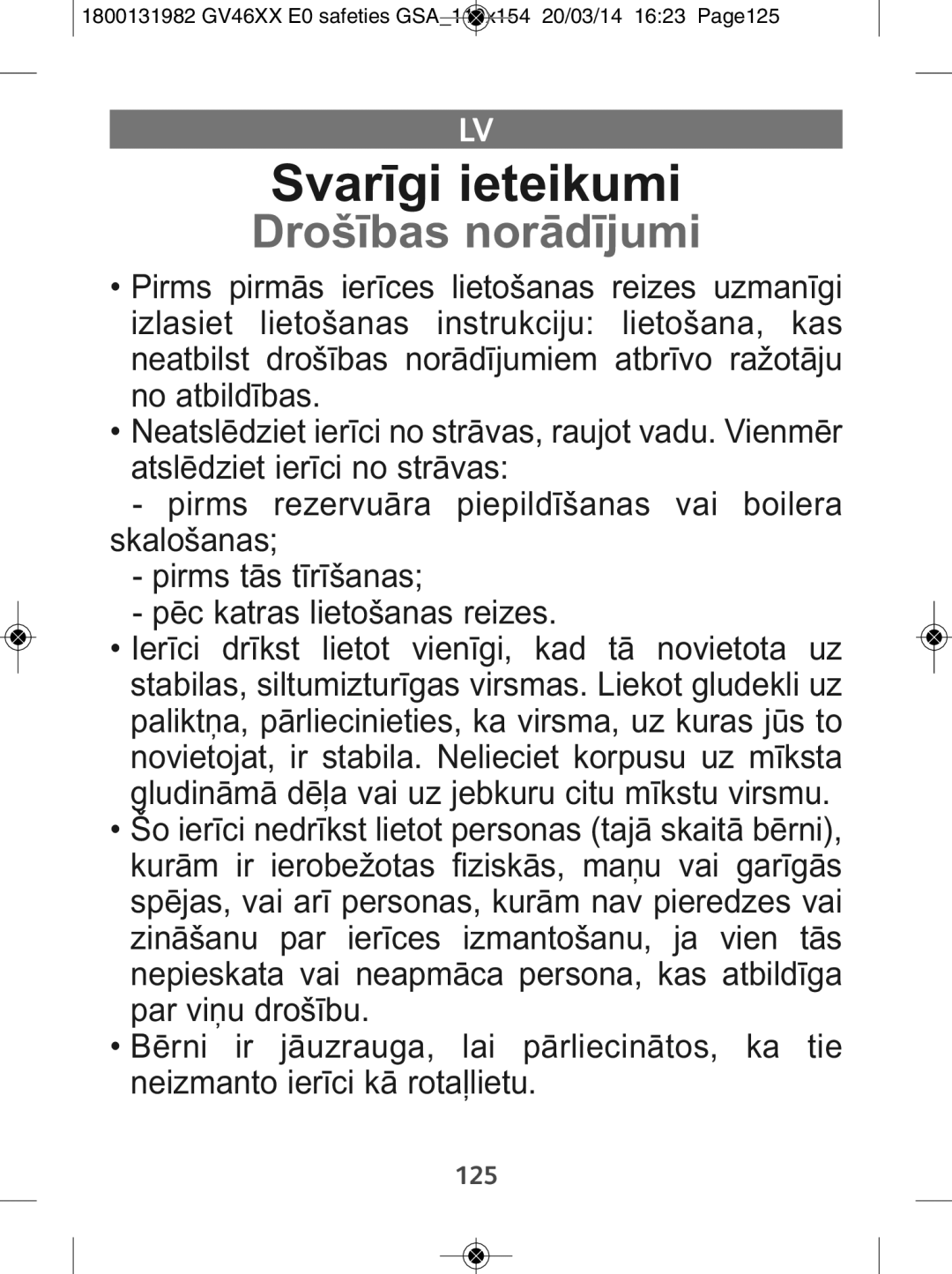 Tefal GV4630E0 manual Svarīgi ieteikumi, Drošības norādījumi 