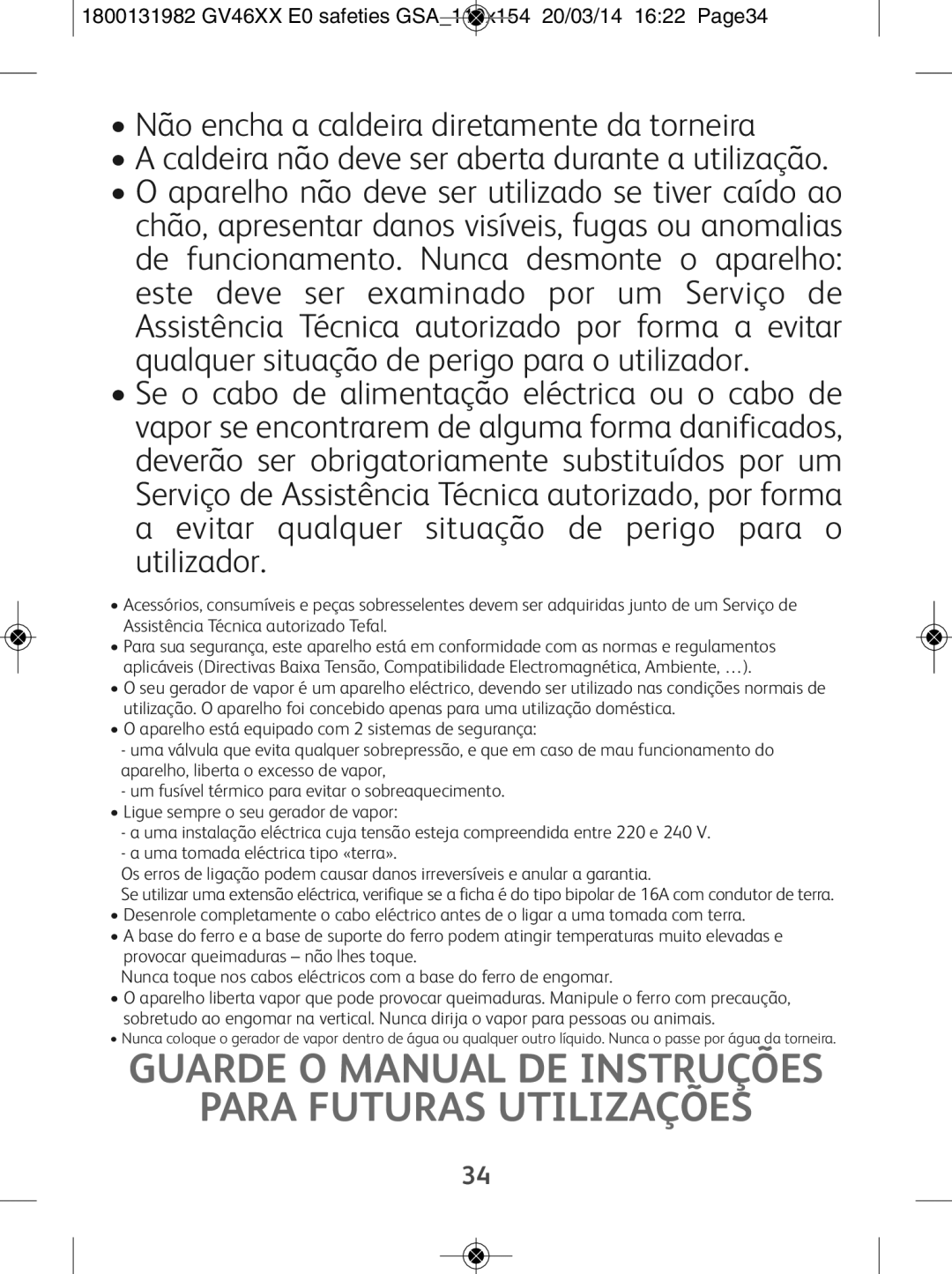 Tefal GV4630E0 manual Guarde O Manual DE Instruções Para Futuras Utilizações 