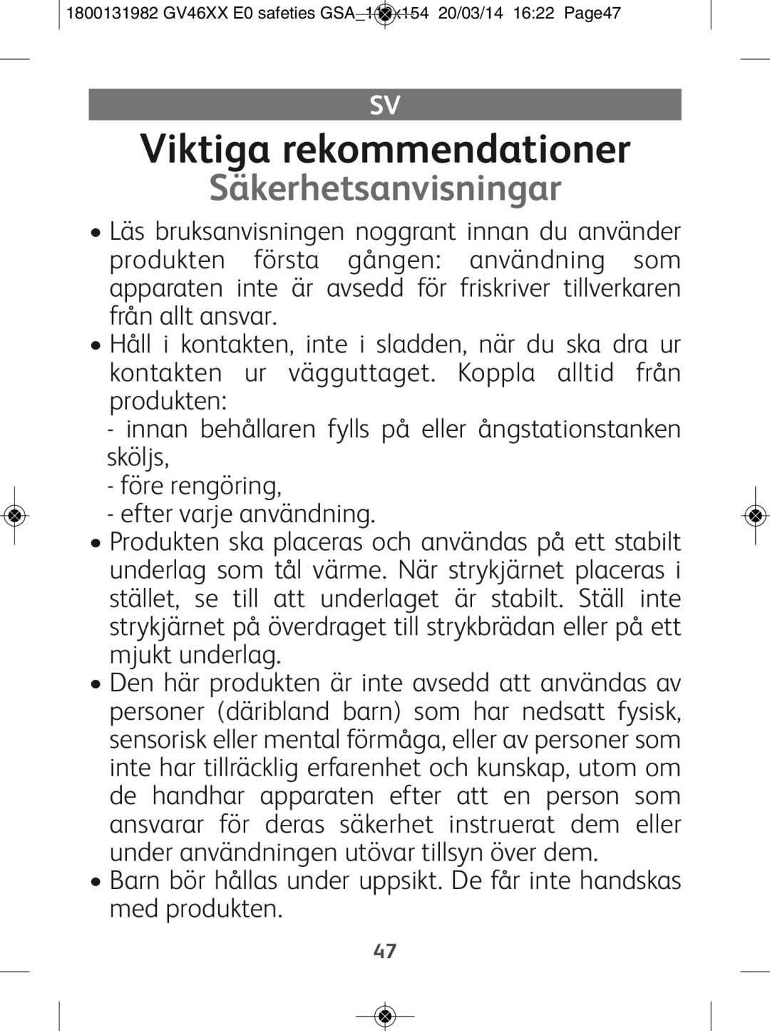 Tefal GV4630E0 manual Viktiga rekommendationer, Säkerhetsanvisningar 