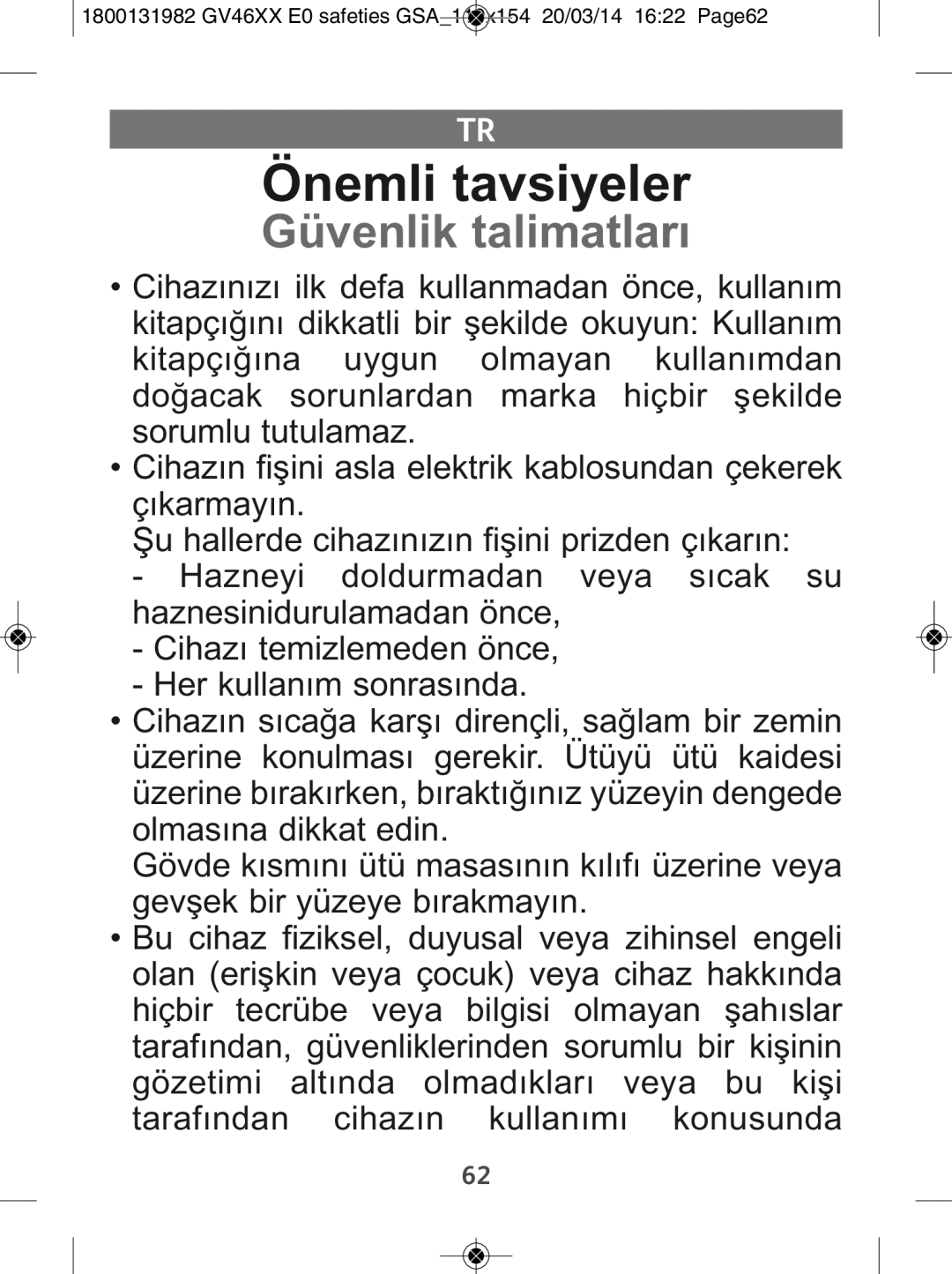 Tefal GV4630E0 manual Önemli tavsiyeler, Güvenlik talimatları 