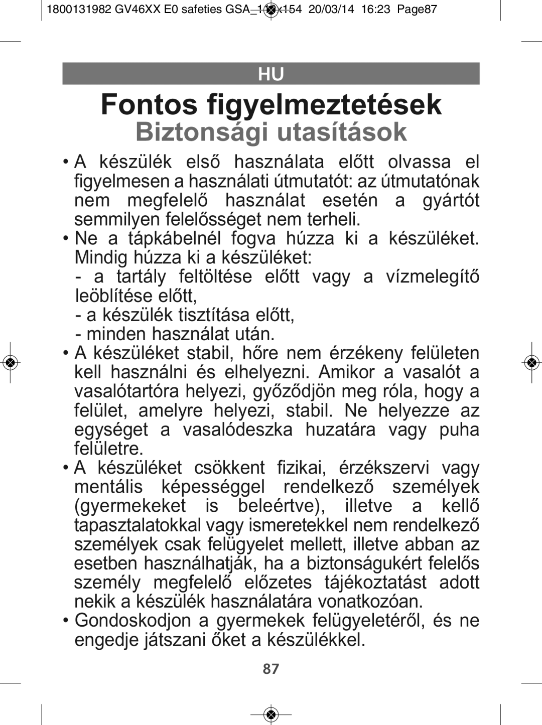 Tefal GV4630E0 manual Fontos figyelmeztetések, Biztonsági utasítások 