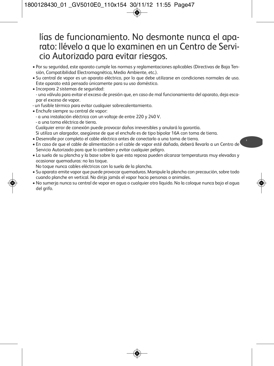 Tefal manual Cio Autorizado para evitar riesgos, 180012843001 GV5010E0110x154 30/11/12 1155 Page47 