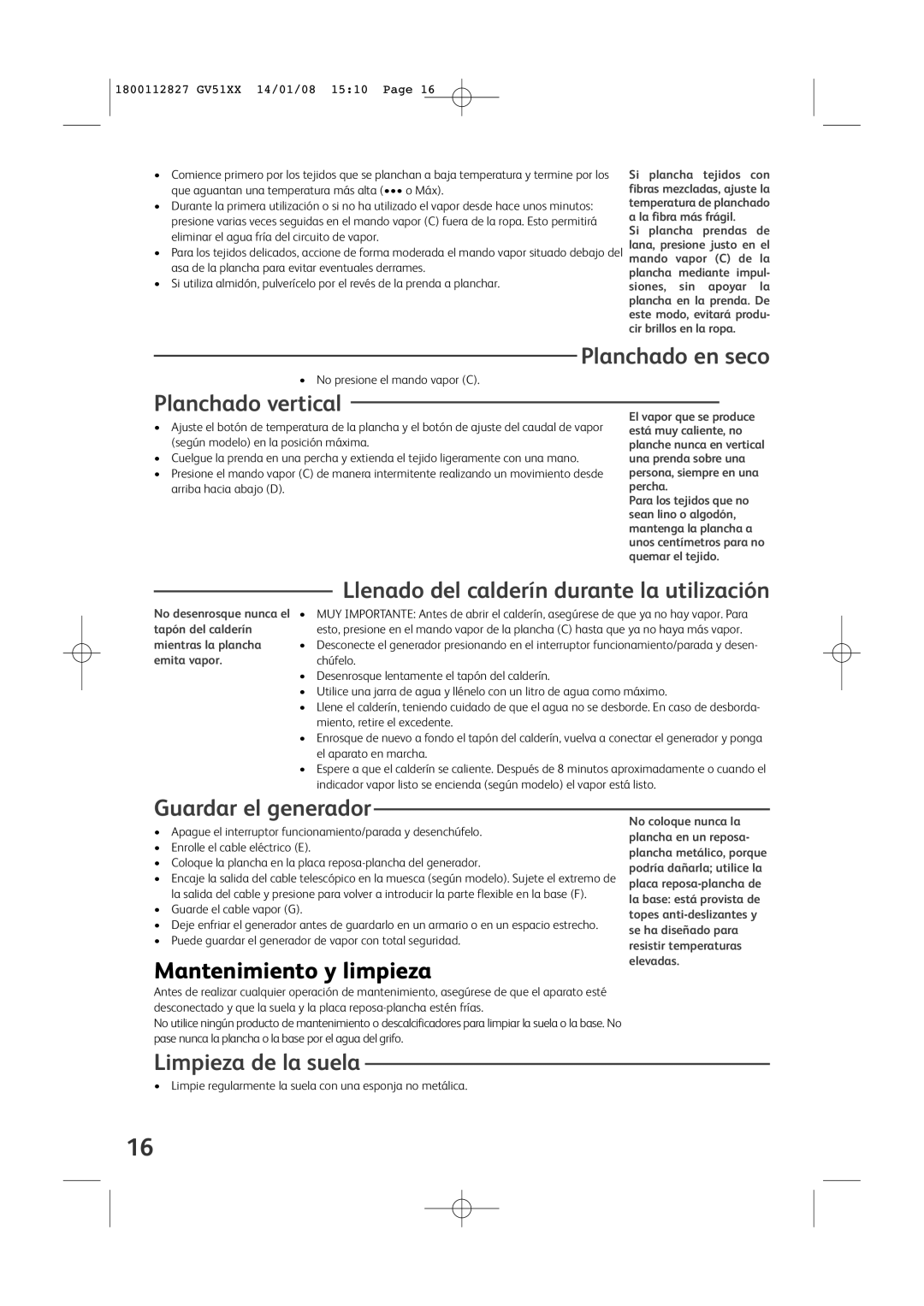 Tefal GV5150E0 Planchado en seco, Planchado vertical, Llenado del calderín durante la utilización, Guardar el generador 