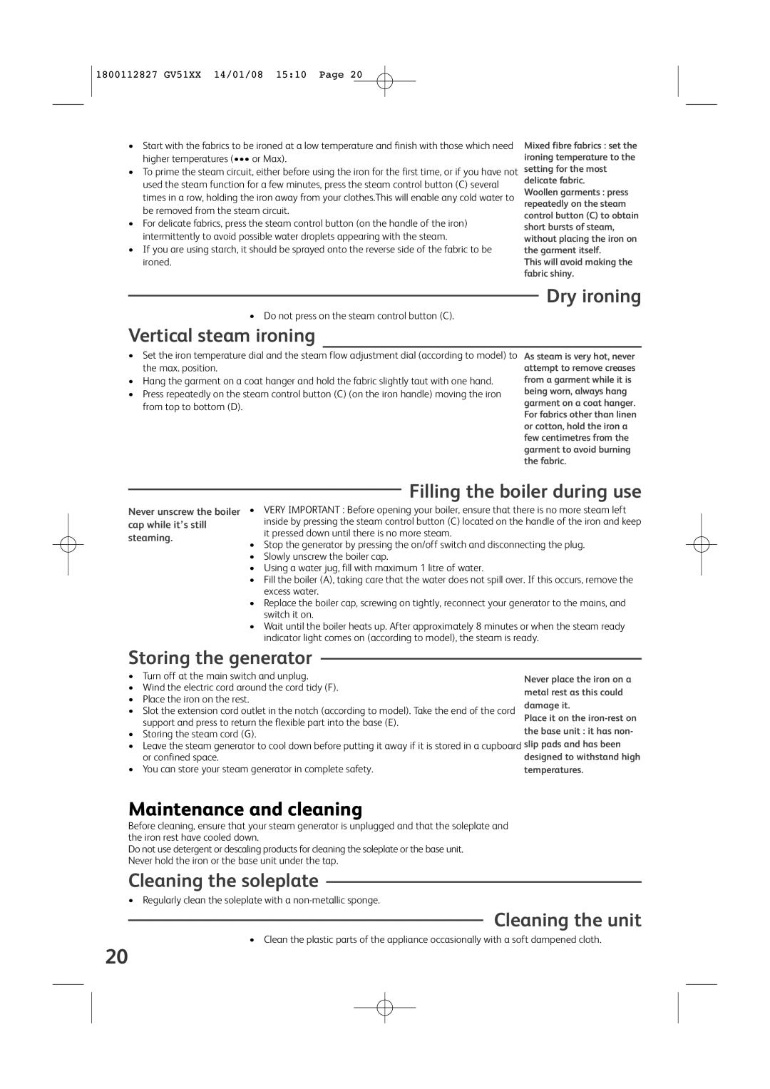 Tefal GV5150Z0, GV5150X0 manual Dry ironing, Vertical steam ironing, Filling the boiler during use, Storing the generator 