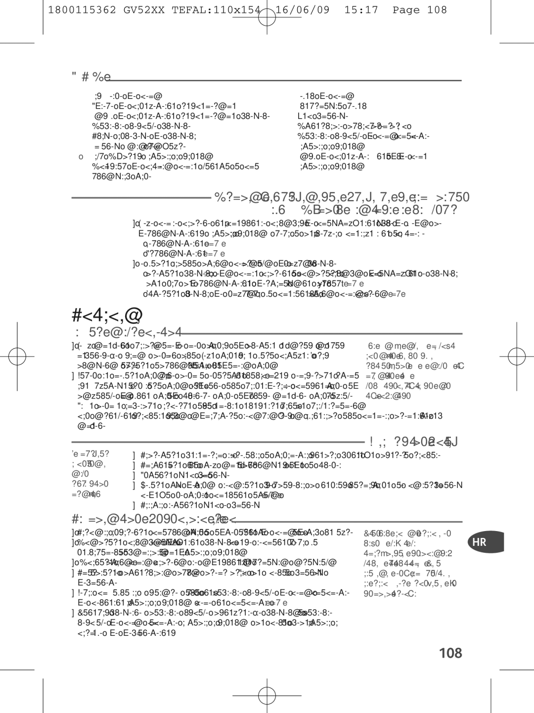 Tefal GV5230E0, GV5230G0 manual 108, Sustav zaključavanja glačala na postolje, Koju vodu rabiti?, Postavite generator u rad 