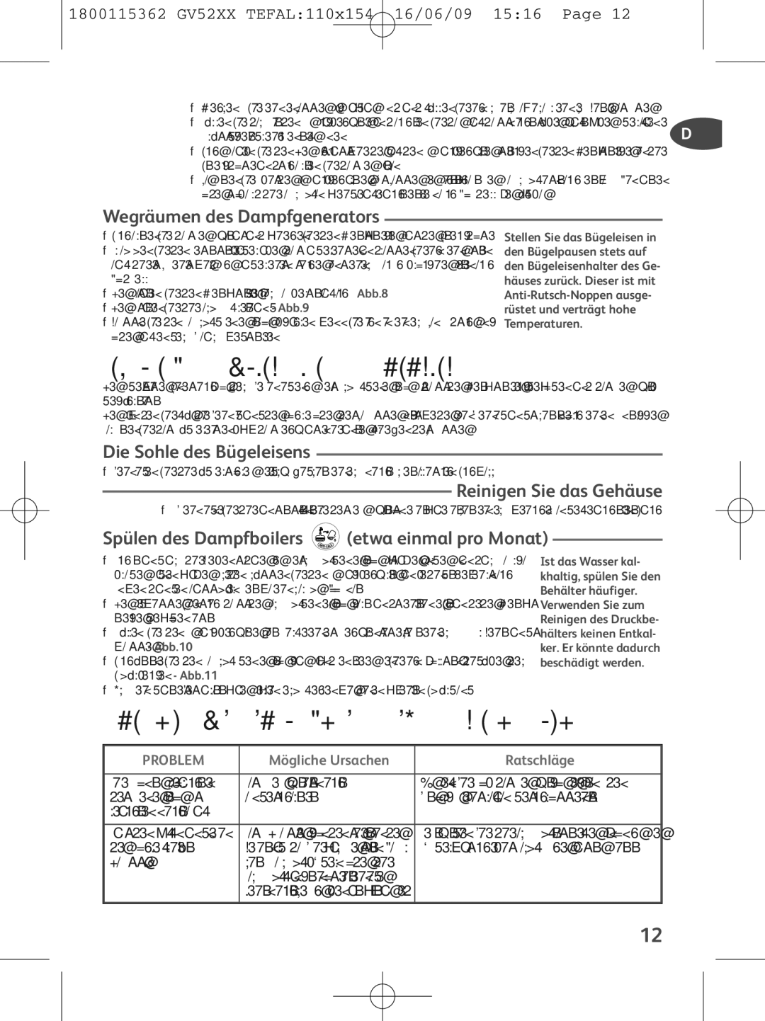 Tefal GV5230E0, GV5230G0, GV5230C0 manual Instandhaltung und Reinigung, Ein Problem mit Ihrem Dampfgenerator ? 