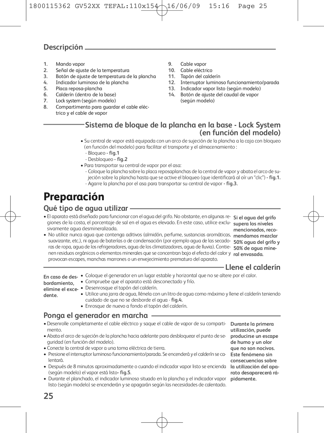 Tefal GV5230G0 manual Preparación, Descripción, Qué tipo de agua utilizar, Llene el calderín, Ponga el generador en marcha 