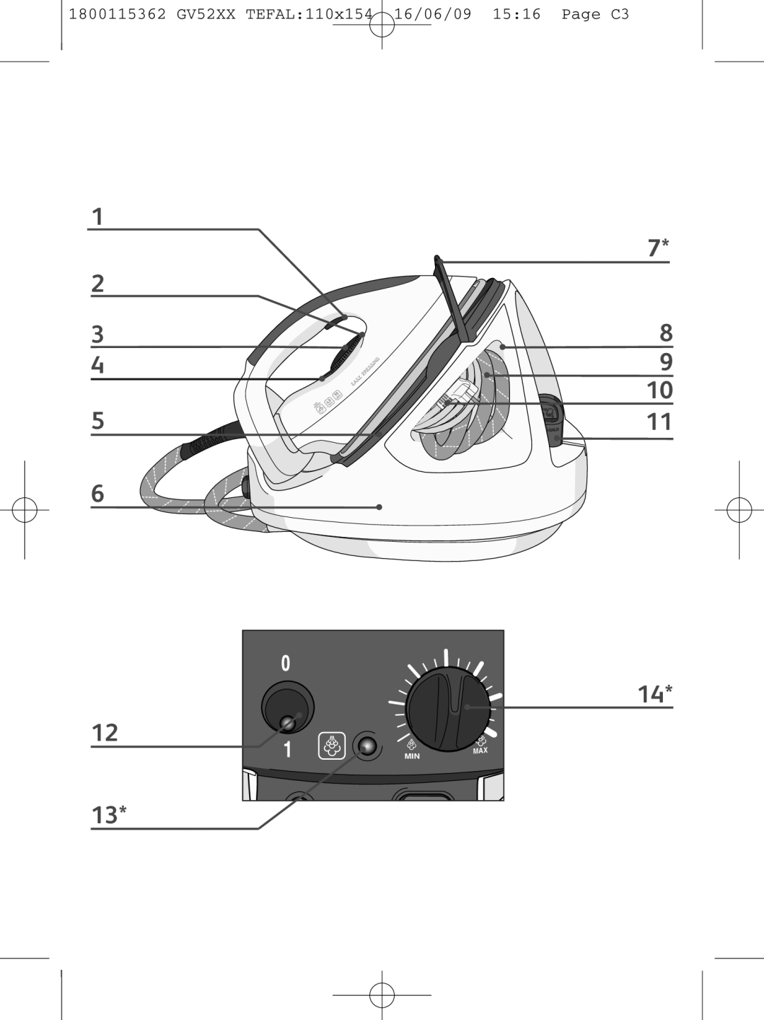 Tefal GV5230E0, GV5230G0, GV5230C0 manual 1800115362 GV52XX TEFAL110x154 16/06/09 1516 Page C3 