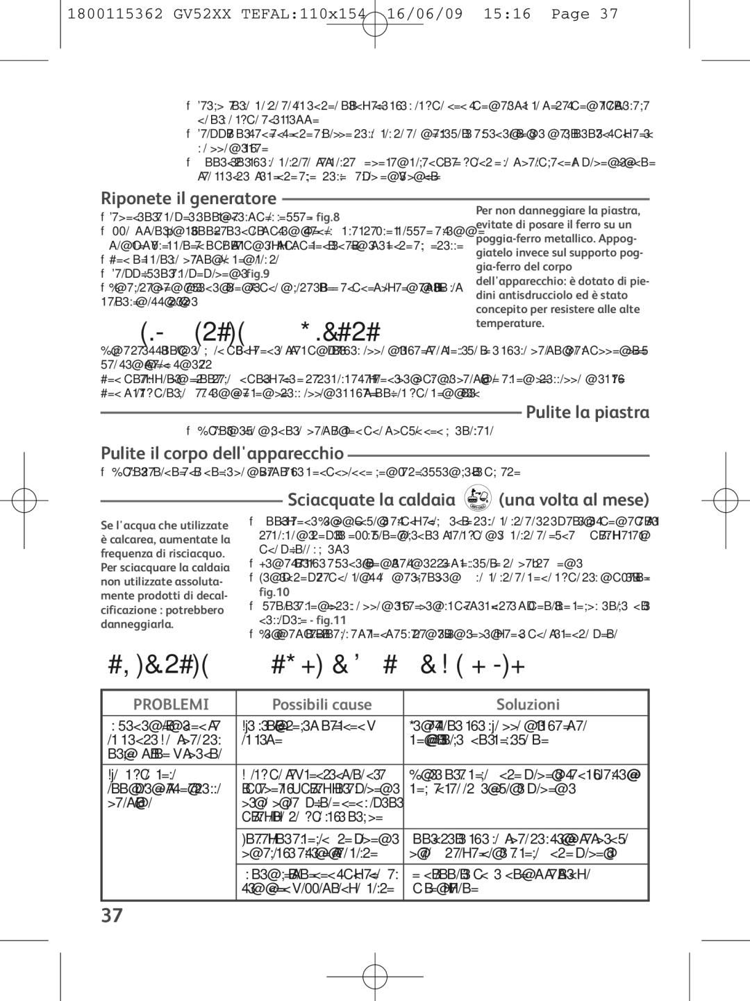 Tefal GV5230G0, GV5230E0, GV5230C0 manual Manutenzione e pulizia, Risoluzione dei problemi del generatore 