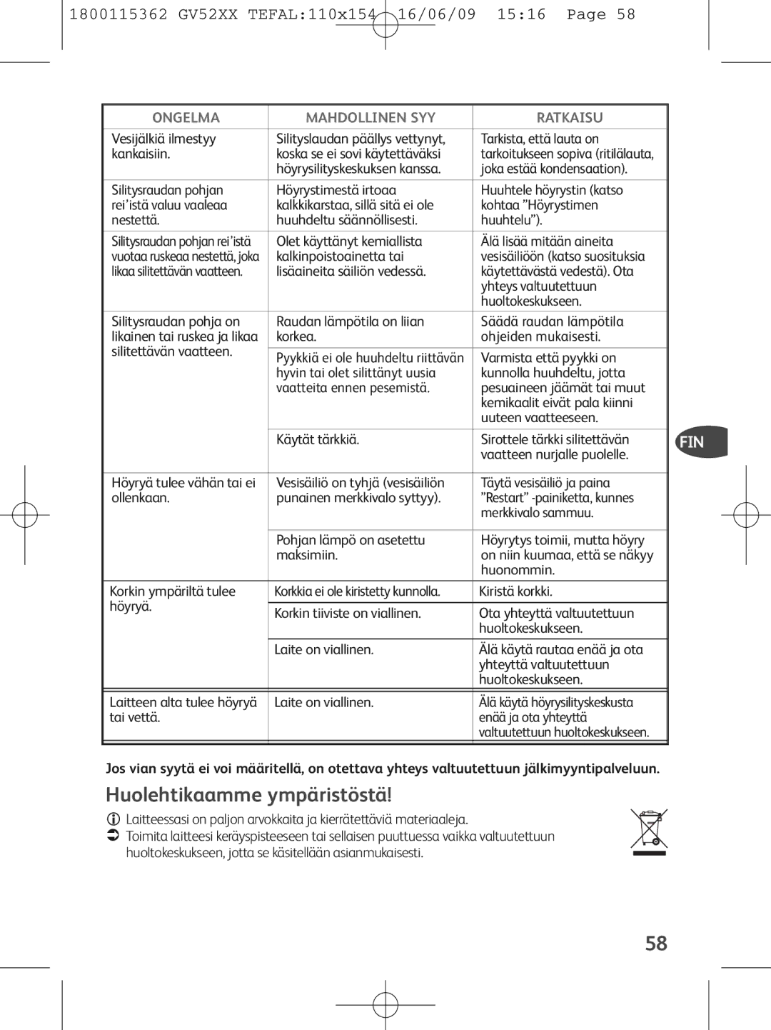 Tefal GV5230G0, GV5230E0, GV5230C0 manual Huolehtikaamme ympäristöstä 