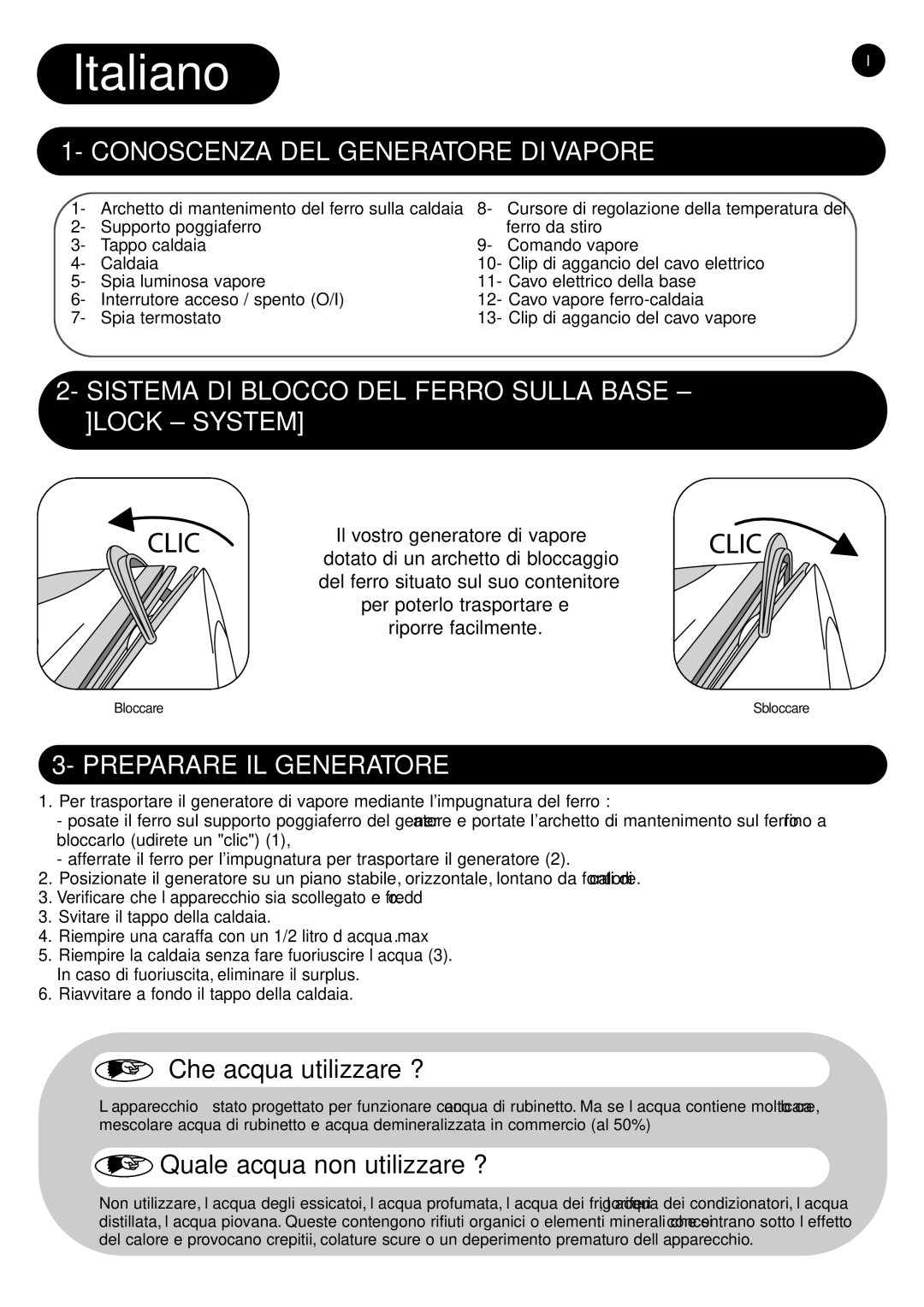 Tefal GV6600K0, GV6600G0 Italiano, Conoscenza DEL Generatore DI Vapore, Sistema DI Blocco DEL Ferro Sulla Base Lock System 