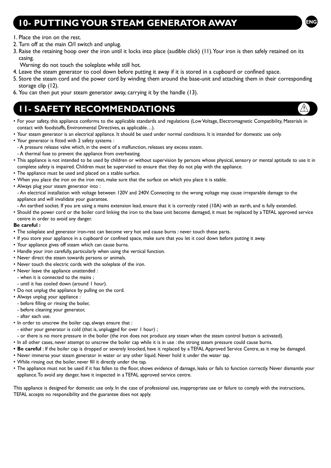 Tefal GV6600K0, GV6600G0, GV6600J0, GV6600G8, GV6600C0 Putting Your Steam Generator Away, Safety Recommendations, Be careful 