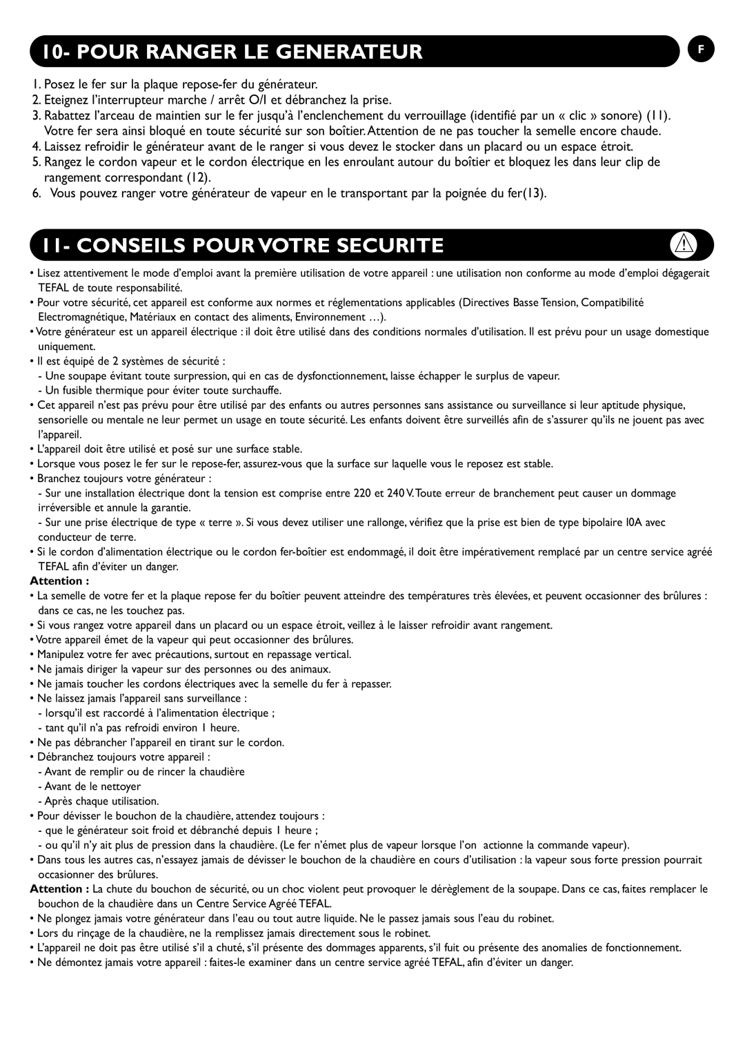 Tefal GV6600G0, GV6600J0, GV6600K0, GV6600G8, GV6600C0, GV6600C5 manual Pour Ranger LE Generateur, Conseils Pour Votre Securite 