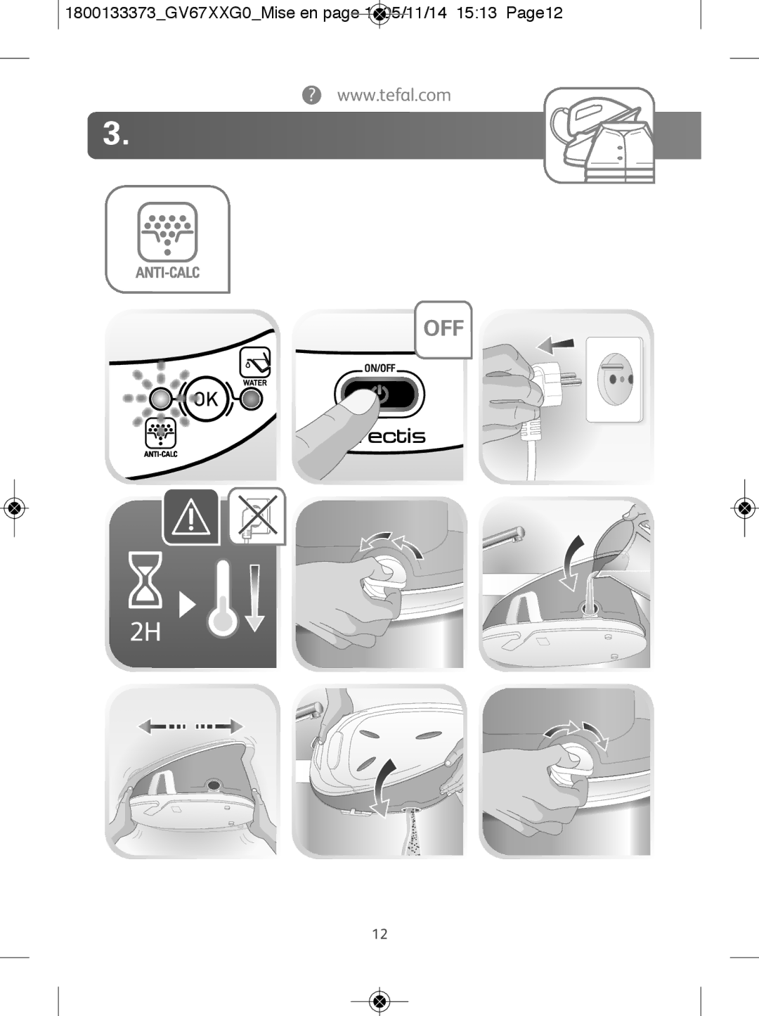 Tefal GV6720G0 manual 1800133373GV67XXG0Mise en page 1 05/11/14 1513 Page12 