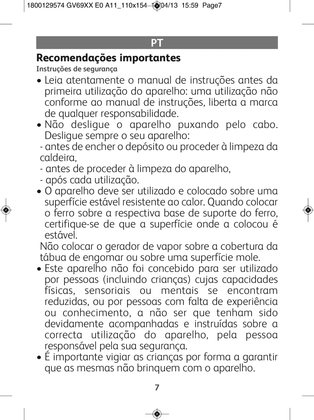 Tefal GV6920E0, GV6920C0, GV6920G0, GV6920Z0 manual Recomendações importantes, Instruções de segurança 