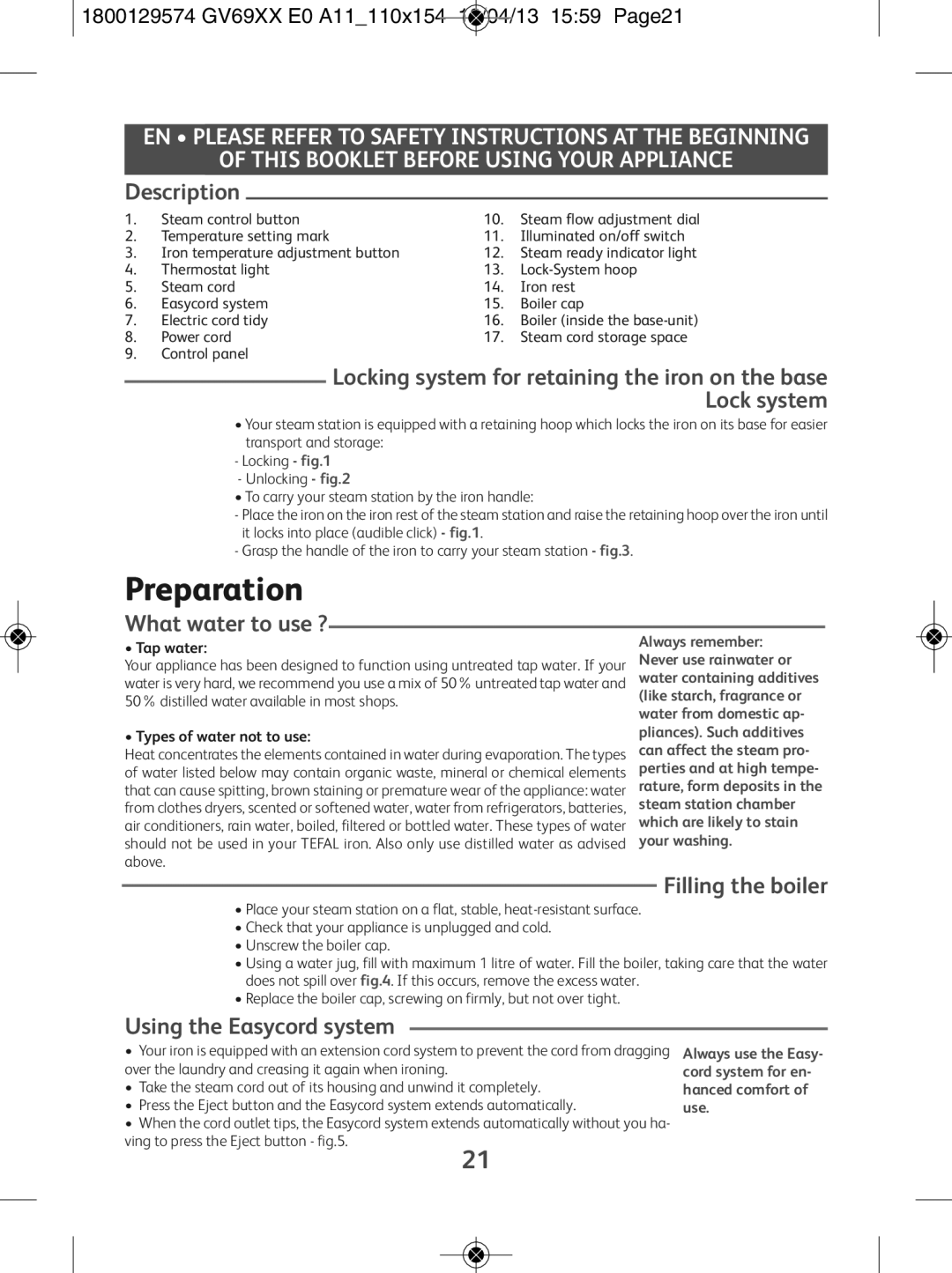 Tefal GV6920G0, GV6920E0 manual Preparation, Description, What water to use ?, Filling the boiler, Using the Easycord system 