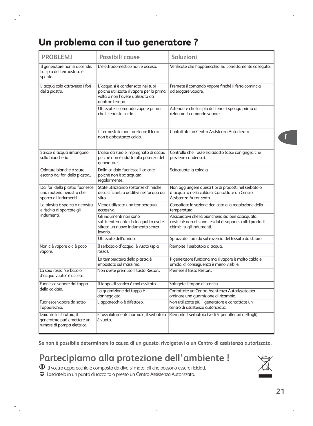 Tefal GV7070E0, GV7070G8, GV7070G0 manual Un problema con il tuo generatore ?, Partecipiamo alla protezione dell’ambiente 
