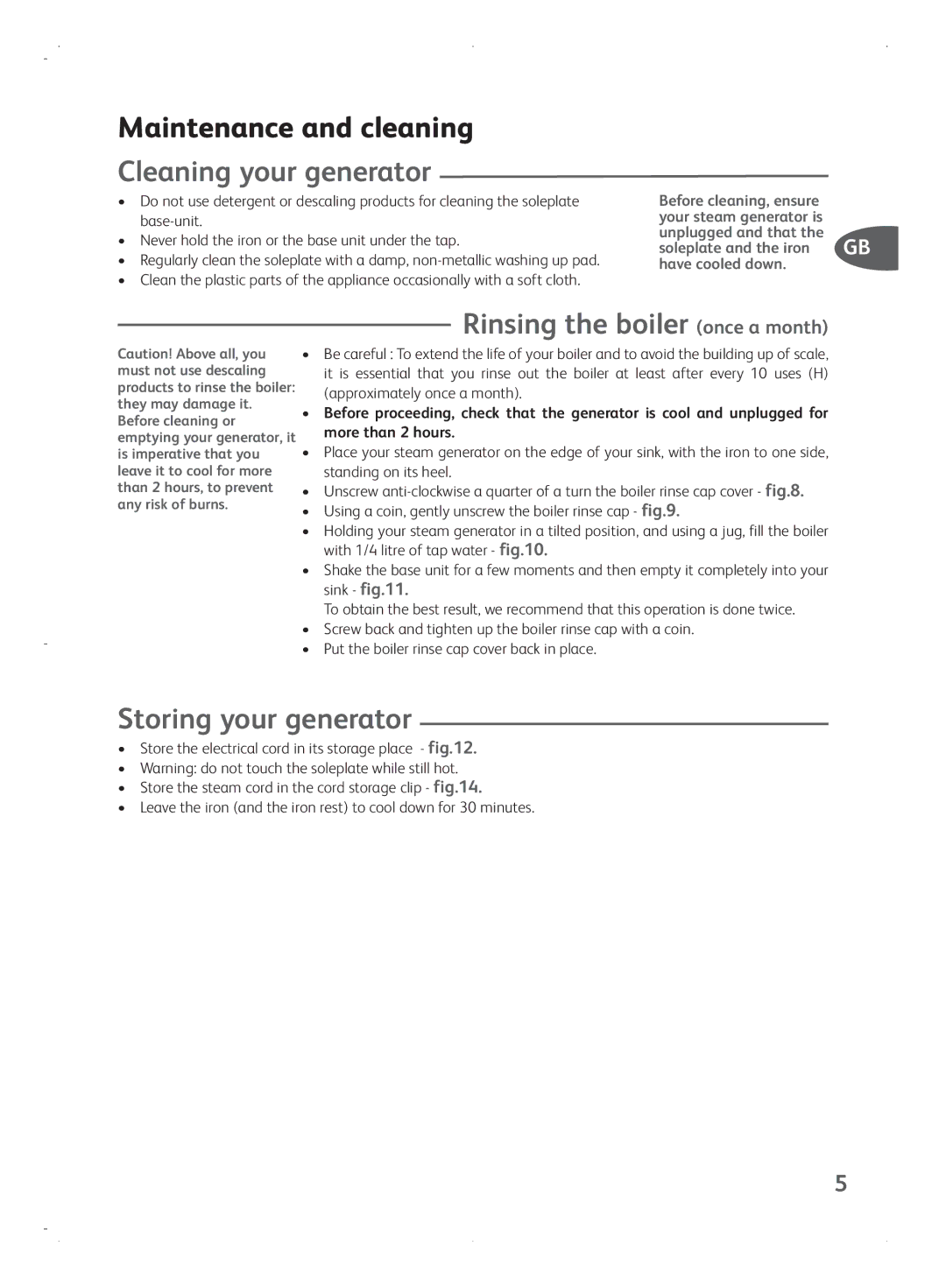 Tefal GV7070G0 Maintenance and cleaning, Cleaning your generator, Rinsing the boiler once a month, Storing your generator 