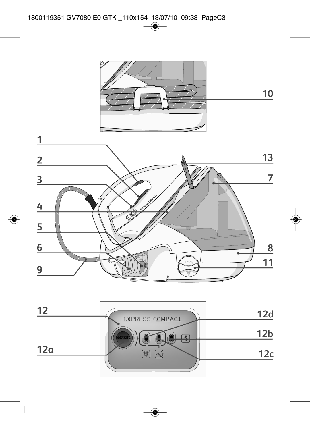 Tefal GV7080Z0, GV7080C1, GV7080CH, GV7080E1, GV7080G0 12a 12d 12b 12c, 1800119351 GV7080 E0 GTK 110X154 13/07/10 0938 PAGEC3 