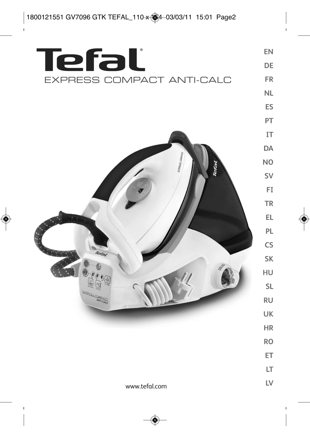 Tefal GV7096G0, GV7096C2, GV7096C0 manual Express Compact ANTI-CALC, 1800121551 GV7096 GTK TEFAL110 X 154 03/03/11 1501 PAGE2 