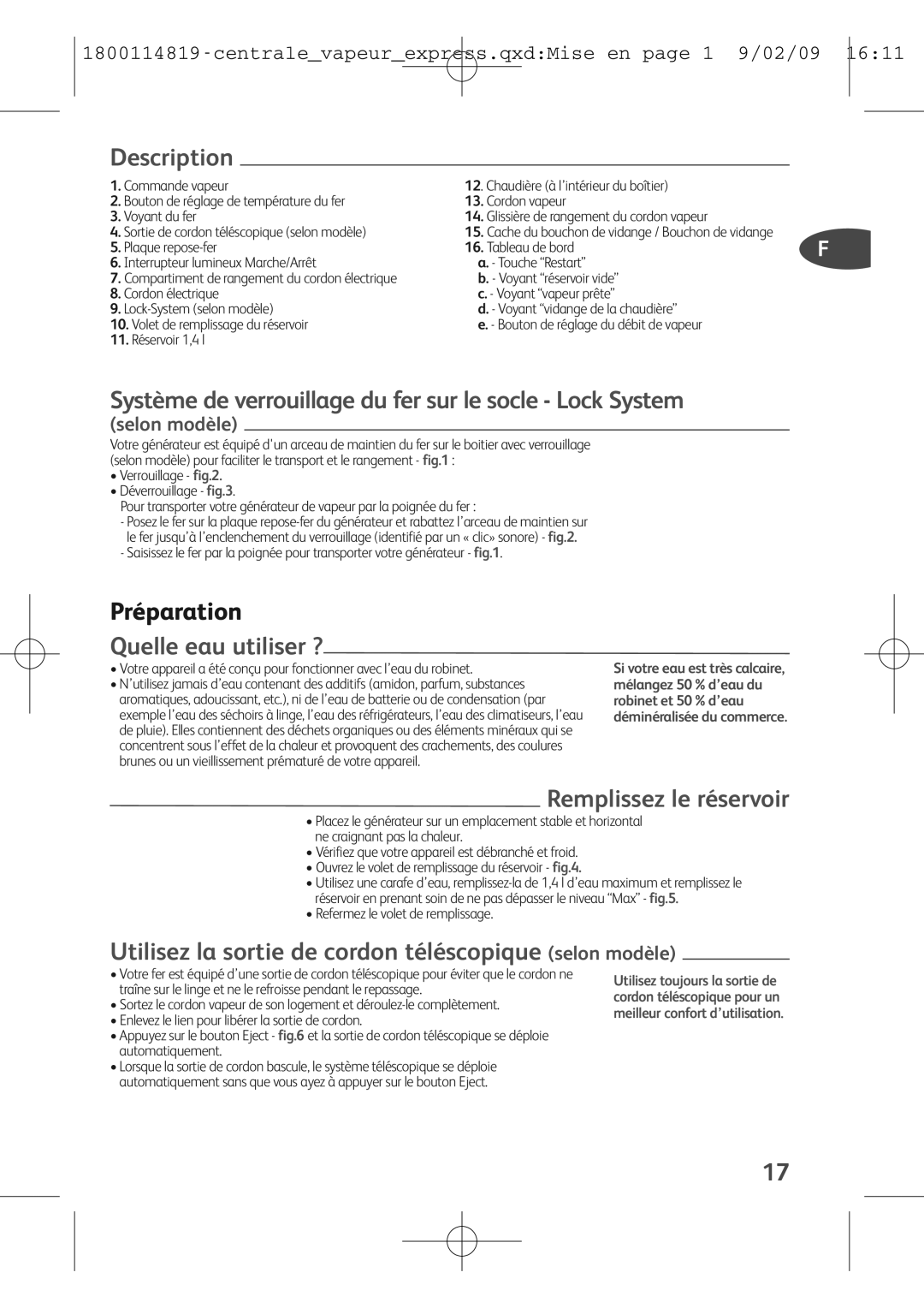 Tefal GV7150C0, GV7150E0S manual Système de verrouillage du fer sur le socle Lock System, Préparation, Quelle eau utiliser ? 