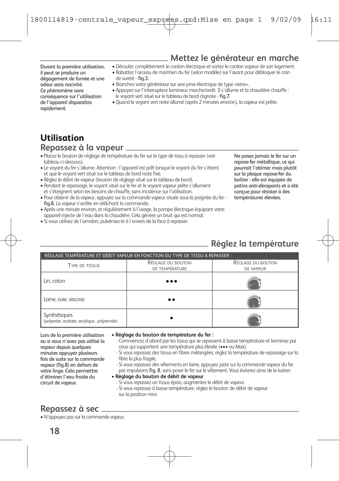 Tefal GV7150E0S, GV7150C0, GV7150G8 manual Mettez le générateur en marche, Utilisation, Repassez à la vapeur, Repassez à sec 