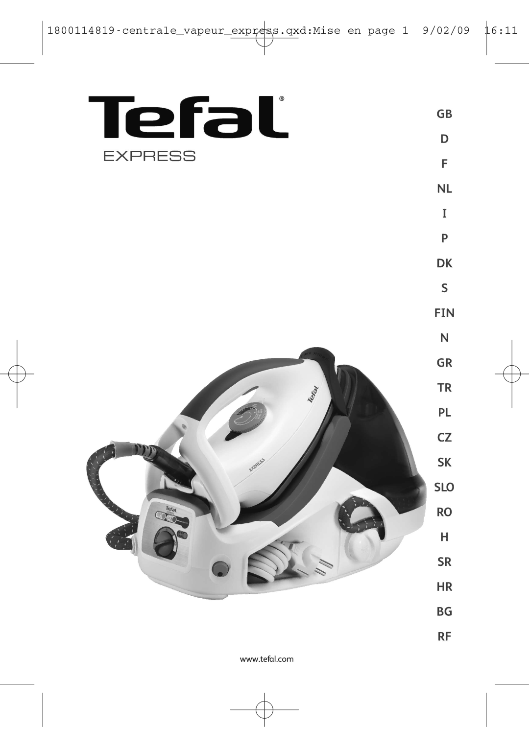 Tefal GV7150G8, GV7150C0, GV7150E0S, GV7150E0_28238N, GV7150S0, GV7150G0 manual Centralevapeurexpress.qxdMise en page 1 9/02/09 