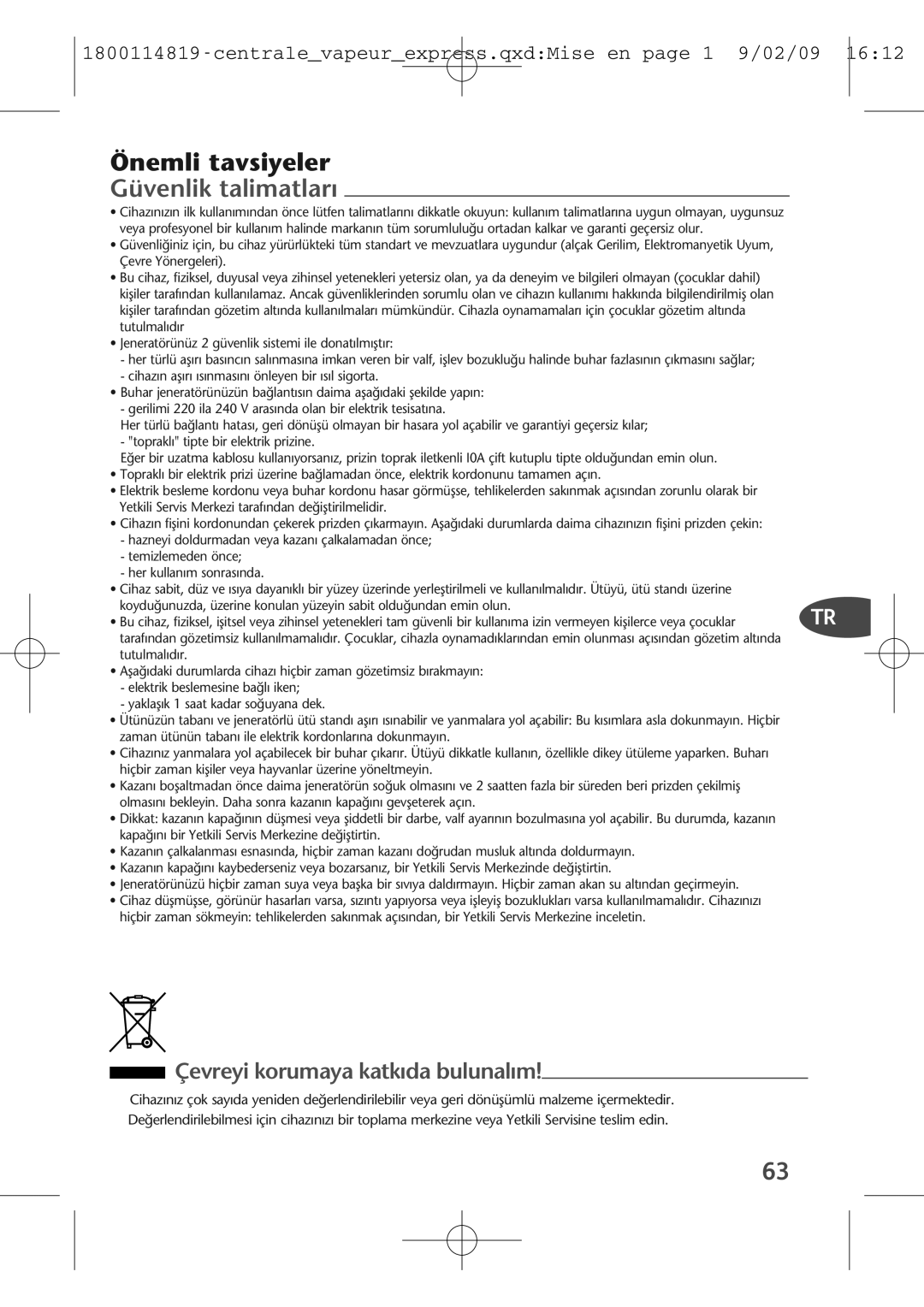 Tefal GV7150E0S, GV7150C0, GV7150G8, GV7150S0 Önemli tavsiyeler Güvenlik talimatlar›, Çevreyi korumaya katk›da bulunal›m 